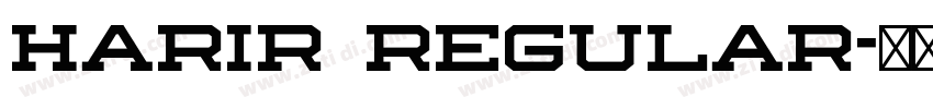 Harir Regular字体转换 Harir Regular字体转换